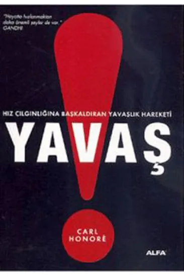 Yavaş Yavaş