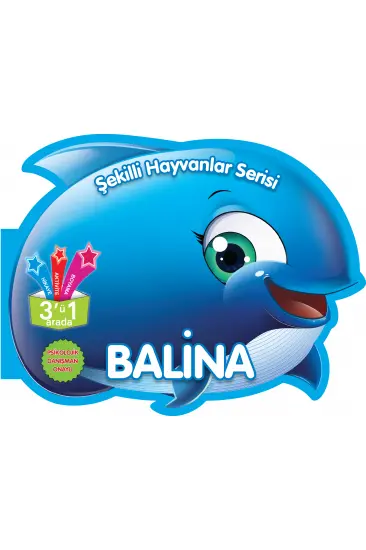 Şekilli Hayvanlar Serisi - Balina Şekilli Hayvanlar Serisi - Balina