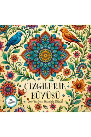 Çizgilerin Büyüsü – Her Yaş İçin Mandala - Çek Kopar Çizgilerin Büyüsü – Her Yaş İçin Mandala - Çek Kopar