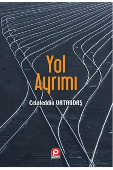 Yol Ayrımı Yol Ayrımı