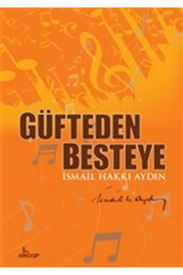 Güfteden Besteye Güfteden Besteye