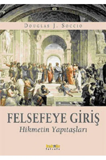 Felsefeye Giriş Felsefeye Giriş