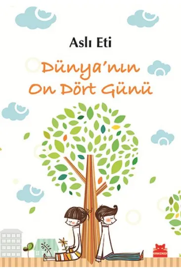 Dünya’nın On Dört Günü Dünya’nın On Dört Günü