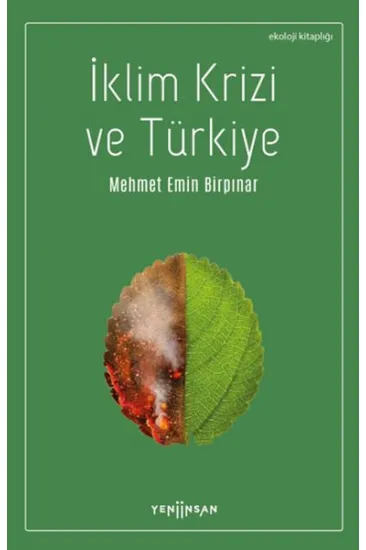 İklim Krizi ve Türkiye İklim Krizi ve Türkiye