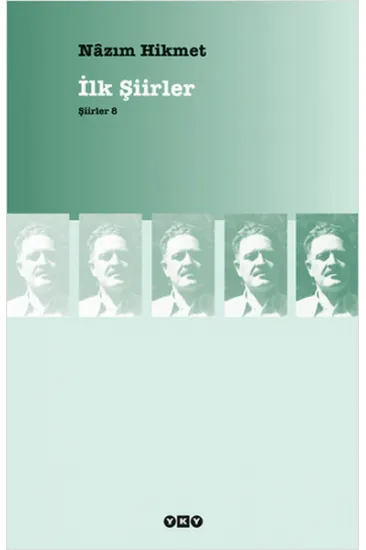 İlk Şiirler - Şiirler 8 İlk Şiirler - Şiirler 8