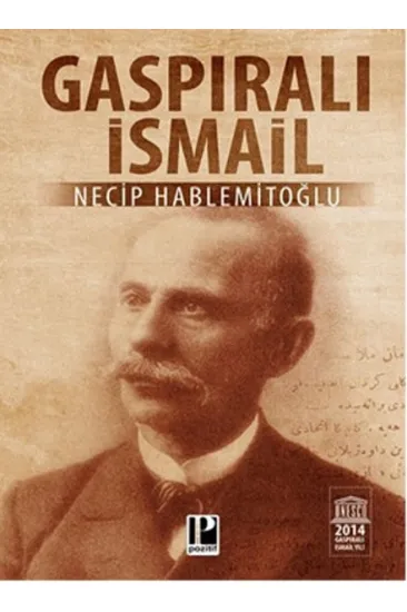 Gaspıralı İsmail Gaspıralı İsmail
