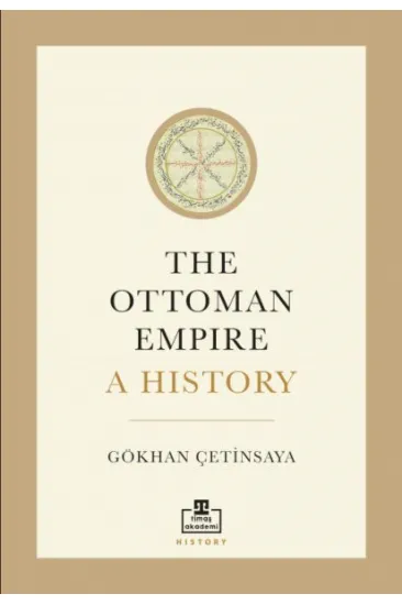 The Ottoman Empire A History The Ottoman Empire A History