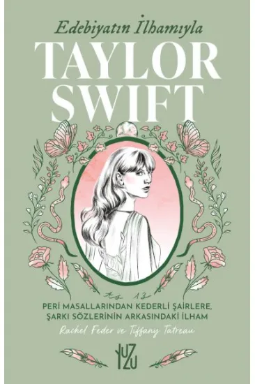 Edebiyatın İlhamıyla Taylor Swift Edebiyatın İlhamıyla Taylor Swift