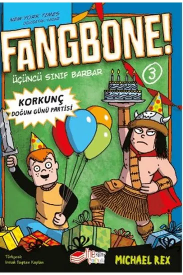Fangbone! Korkunç Doğum Günü Partisi Fangbone! Korkunç Doğum Günü Partisi