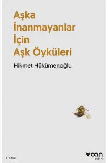 Aşka İnanmayanlar İçin Aşk Öyküleri (Yeni Kapak) Aşka İnanmayanlar İçin Aşk Öyküleri (Yeni Kapak)
