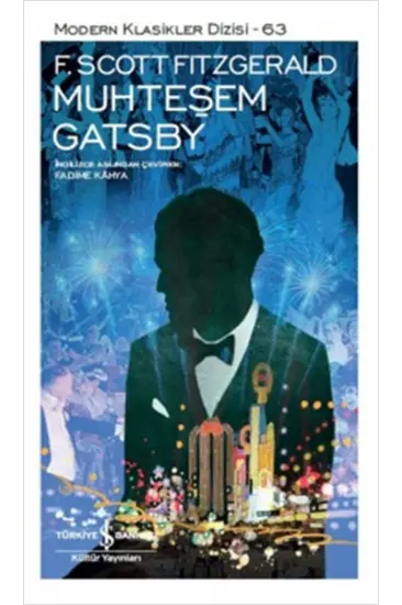 Muhteşem Gatsby - Modern Klasikler Dizisi Muhteşem Gatsby - Modern Klasikler Dizisi