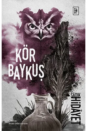 Kör Baykuş Kör Baykuş