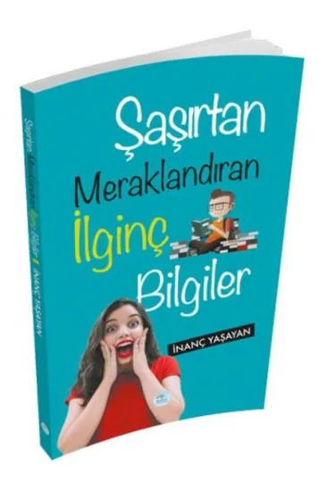 Şaşırtan Meraklandıran İlginç Bilgiler Şaşırtan Meraklandıran İlginç Bilgiler