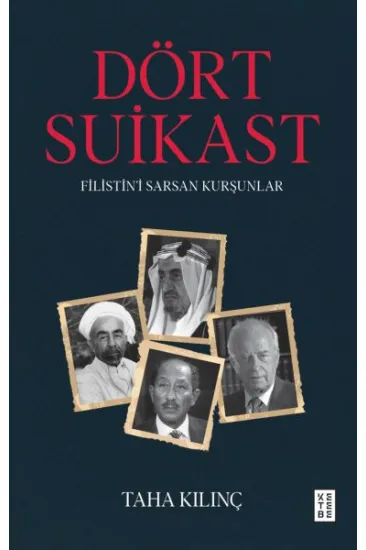Dört Suikast Dört Suikast