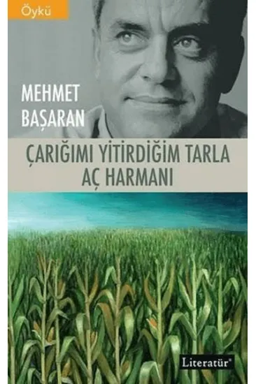 Çarığımı Yitirdiğim Tarla - Aç Harmanı