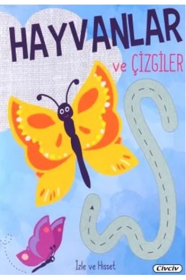 İzle Ve Hisset - Hayvanlar Ve Çizgiler İzle Ve Hisset - Hayvanlar Ve Çizgiler