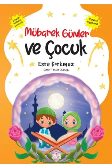 Mübarek Günler ve Çocuk Mübarek Günler ve Çocuk