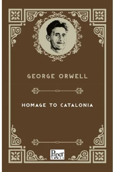 Homage to Catalonia (İngilizce Kitap) Homage to Catalonia (İngilizce Kitap)