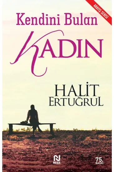 Kendini Bulan Kadın Kendini Bulan Kadın