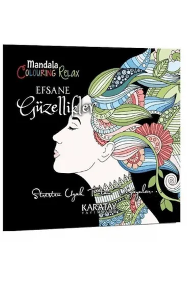 Efsane Güzellikler - Mandala Efsane Güzellikler - Mandala