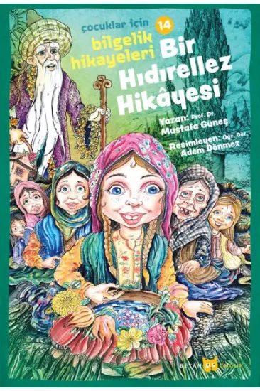 Bir Hıdırellez Hikayesi Bir Hıdırellez Hikayesi