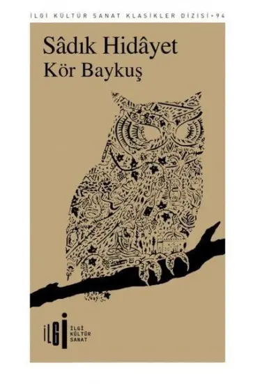 Kör Baykuş Kör Baykuş