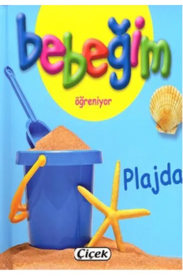 Bebeğim Öğreniyor - Plajda Bebeğim Öğreniyor - Plajda