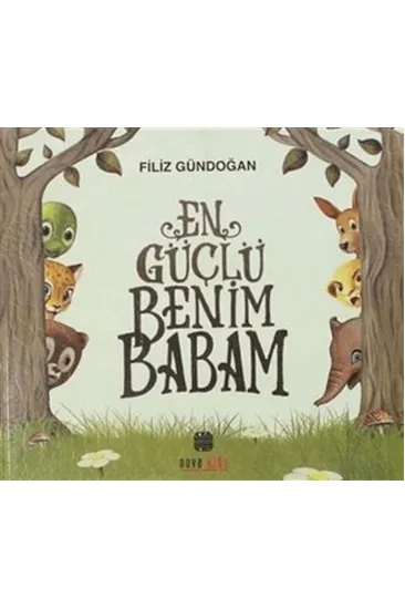En Güçlü Benim Babam En Güçlü Benim Babam