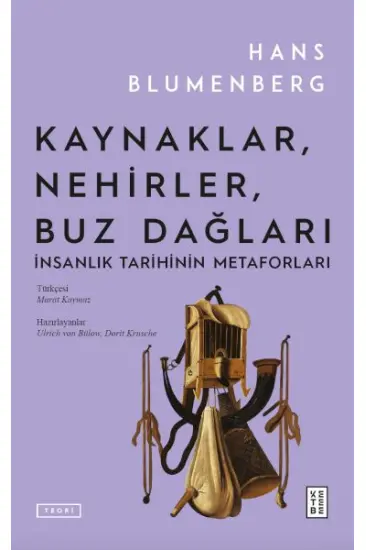 Kaynaklar, Nehirler, Buz Dağları Kaynaklar, Nehirler, Buz Dağları