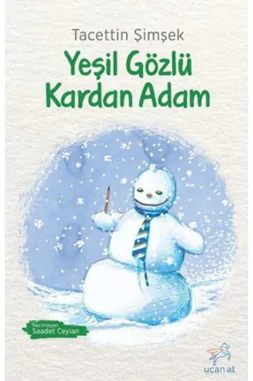 Yeşil Gözlü Kardan Adam Yeşil Gözlü Kardan Adam