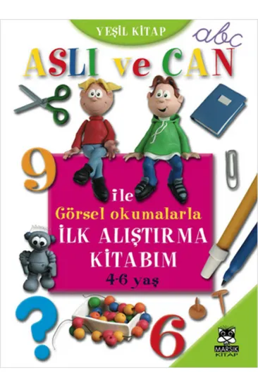 Aslı ve Can ile Görsel Okumalarla İlk Alıştırma Kitabım (Yeşil Kitap) Aslı ve Can ile Görsel Okumalarla İlk Alıştırma Kitabım (Yeşil Kitap)