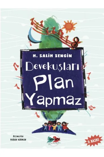 Devekuşları Plan Yapmaz