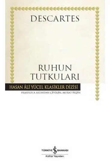 Ruhun Tutkuları - Hasan Ali Yücel Klasikleri