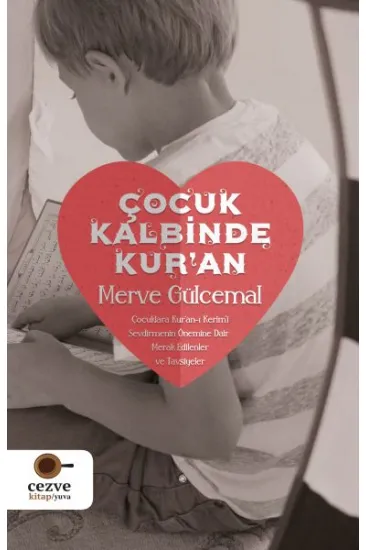 Çocuk Kalbinde Kur’an