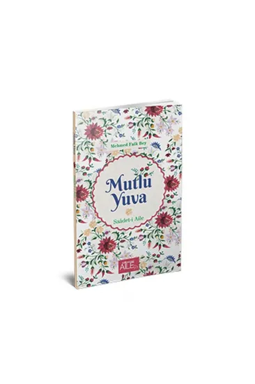 Mutlu Yuva - Saadeti Aile Mutlu Yuva - Saadeti Aile