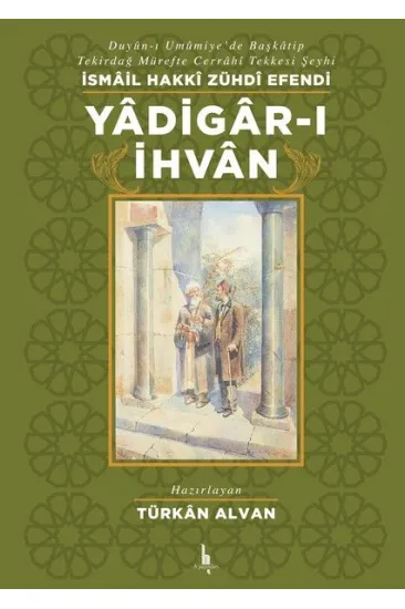 Yadigarı İhvan Yadigarı İhvan