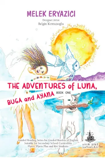 The Adventures of Luna, Buga and Ayana The Adventures of Luna, Buga and Ayana