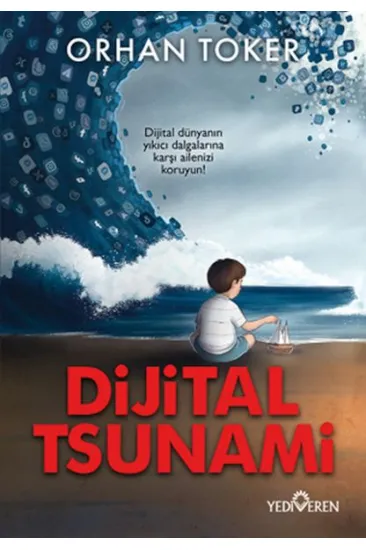 Dijital Tsunami Dijital Tsunami