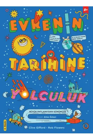Evrenin Tarihine Yolculuk Evrenin Tarihine Yolculuk