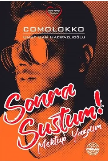 Sonra Sustum! Sonra Sustum!