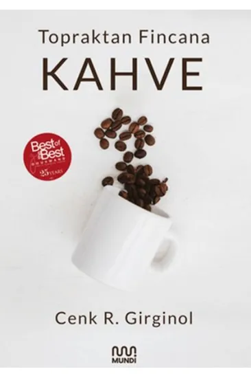 Topraktan Fincana Kahve Topraktan Fincana Kahve