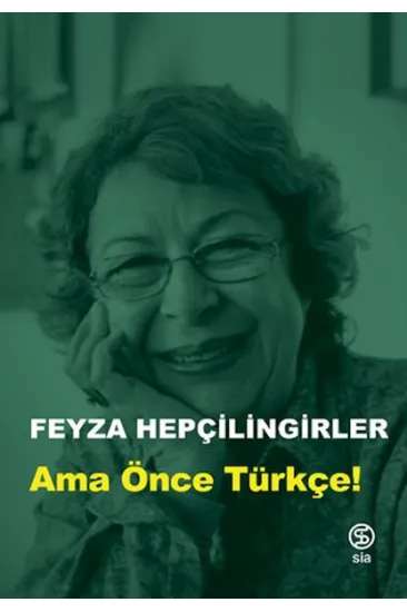 Ama Önce Türkçe! Ama Önce Türkçe!