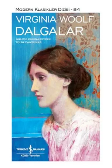 Dalgalar - Modern Klasikler Dizisi Dalgalar - Modern Klasikler Dizisi