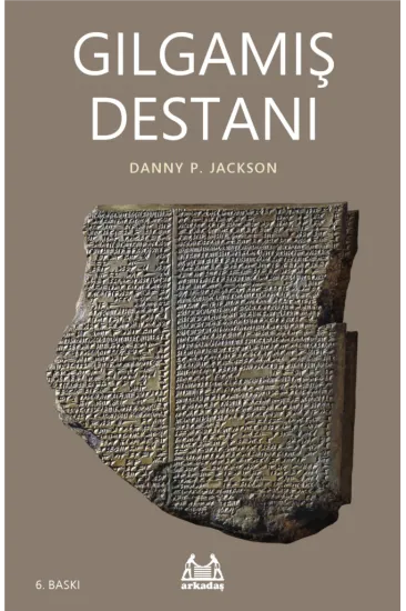 Gılgamış Destanı Gılgamış Destanı