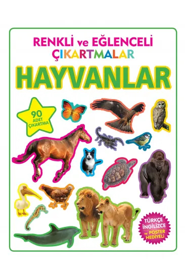 Renkli ve Eğlenceli Çıkartmalar Hayvanlar Renkli ve Eğlenceli Çıkartmalar Hayvanlar
