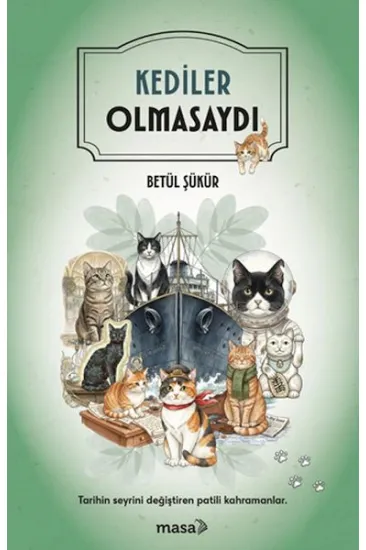 Kediler Olmasaydı Kediler Olmasaydı