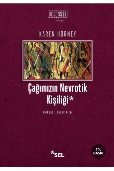Çağımızın Nevrotik Kişiliği Çağımızın Nevrotik Kişiliği