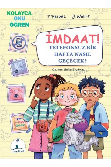 İmdaat! Telefonsuz Bir Hafta Nasıl Geçecek? İmdaat! Telefonsuz Bir Hafta Nasıl Geçecek?