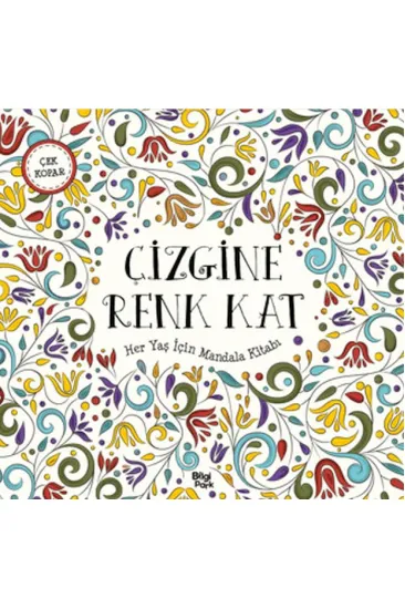 Çizgine Renk Kat - Her Yaş İçin Mandala Çizgine Renk Kat - Her Yaş İçin Mandala
