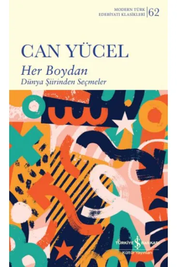 Her Boydan – Dünya Şiirinden Seçmeler Her Boydan – Dünya Şiirinden Seçmeler